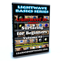 Lightwave 3D 9-Surfacing for Beginners Vol.#2